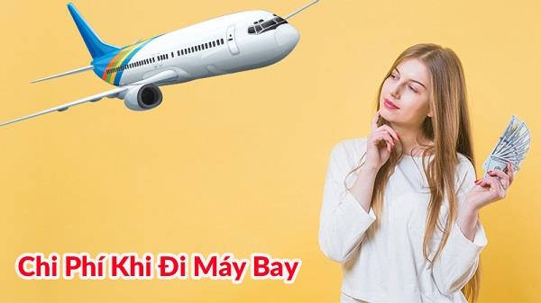 Chi phí vé máy bay hợp lệ